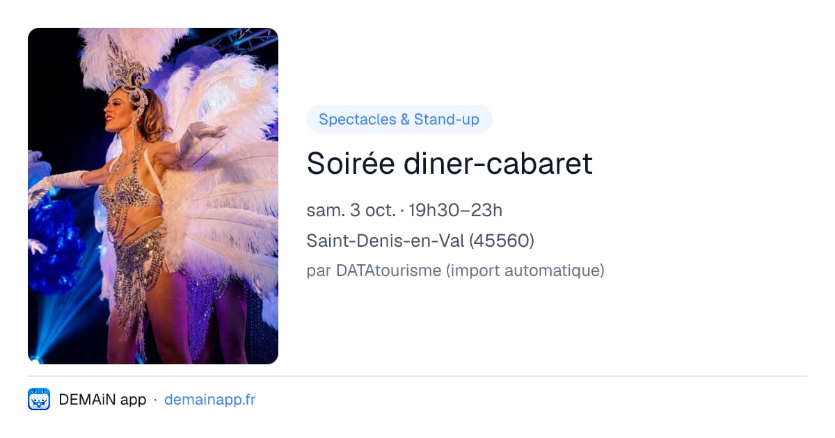 Soirée diner-cabaret — Saint-Denis-en-Val
