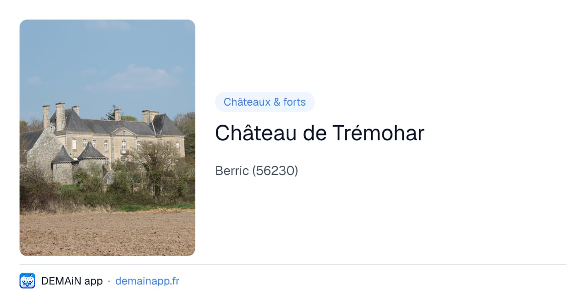 Château de Trémohar — Berric