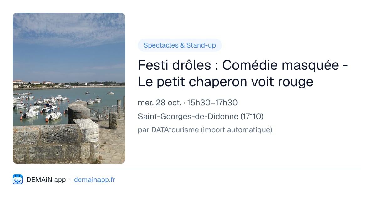 Festi drôles : Comédie masquée - Le petit chaperon voit rouge — Saint-Georges-de-Didonne