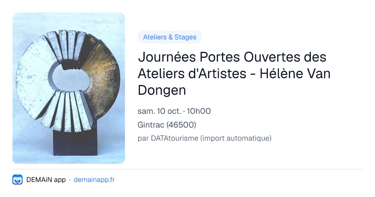 Journées Portes Ouvertes des Ateliers d'Artistes - Hélène Van Dongen — Gintrac