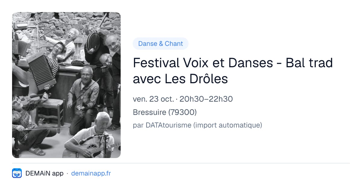 Festival Voix et Danses - Bal trad avec Les Drôles — Bressuire