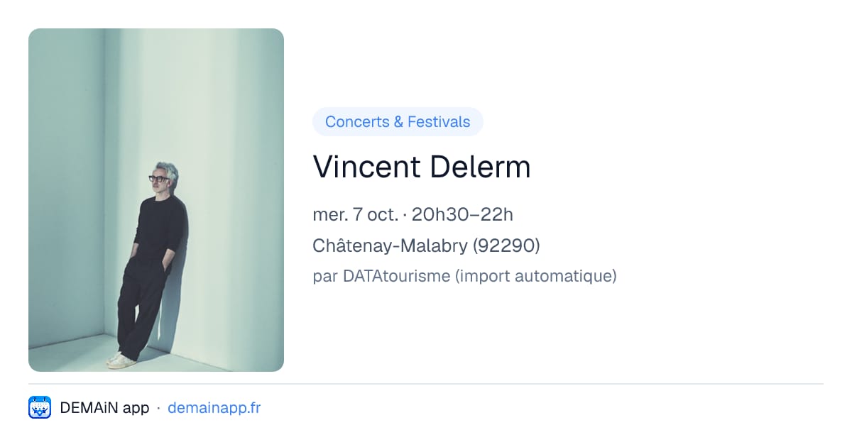 Vincent Delerm — Châtenay-Malabry
