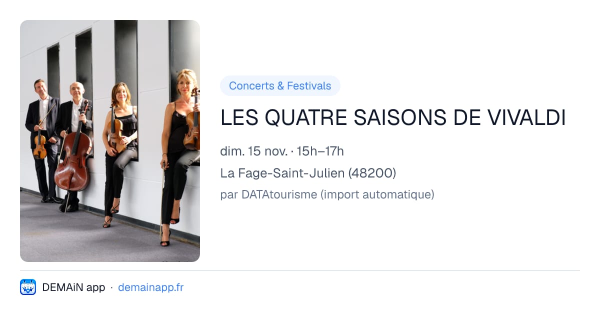 LES QUATRE SAISONS DE VIVALDI — La Fage-Saint-Julien