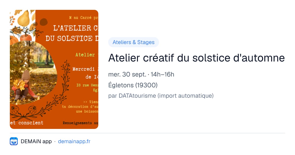 Atelier créatif du solstice d'automne — Égletons