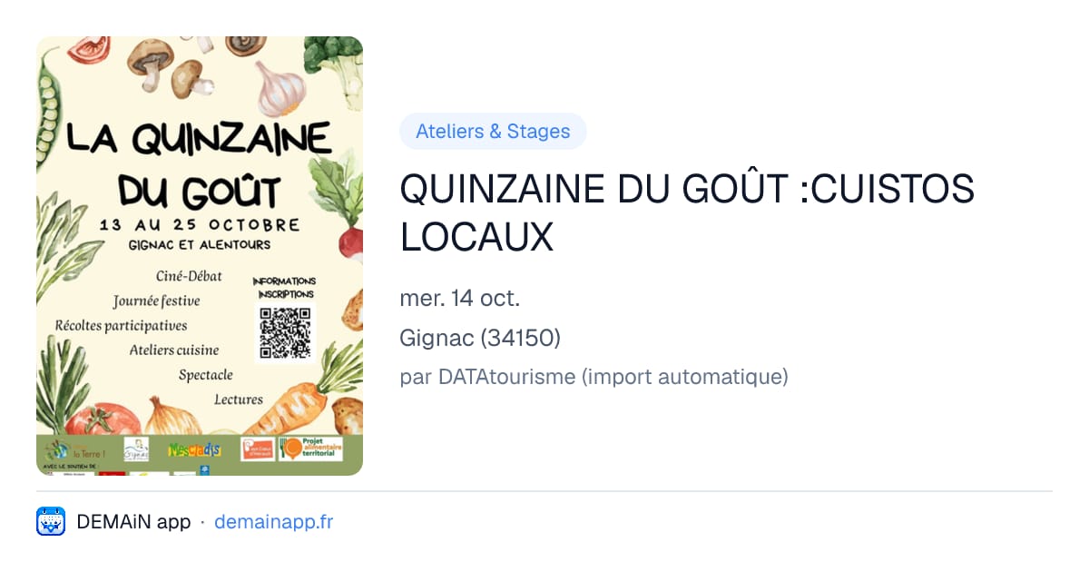 QUINZAINE DU GOÛT :CUISTOS LOCAUX — Gignac