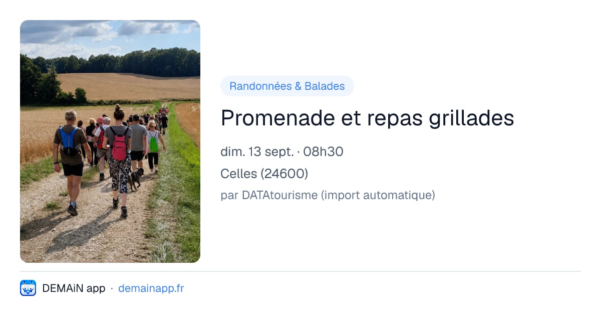 Promenade et repas grillades — Celles