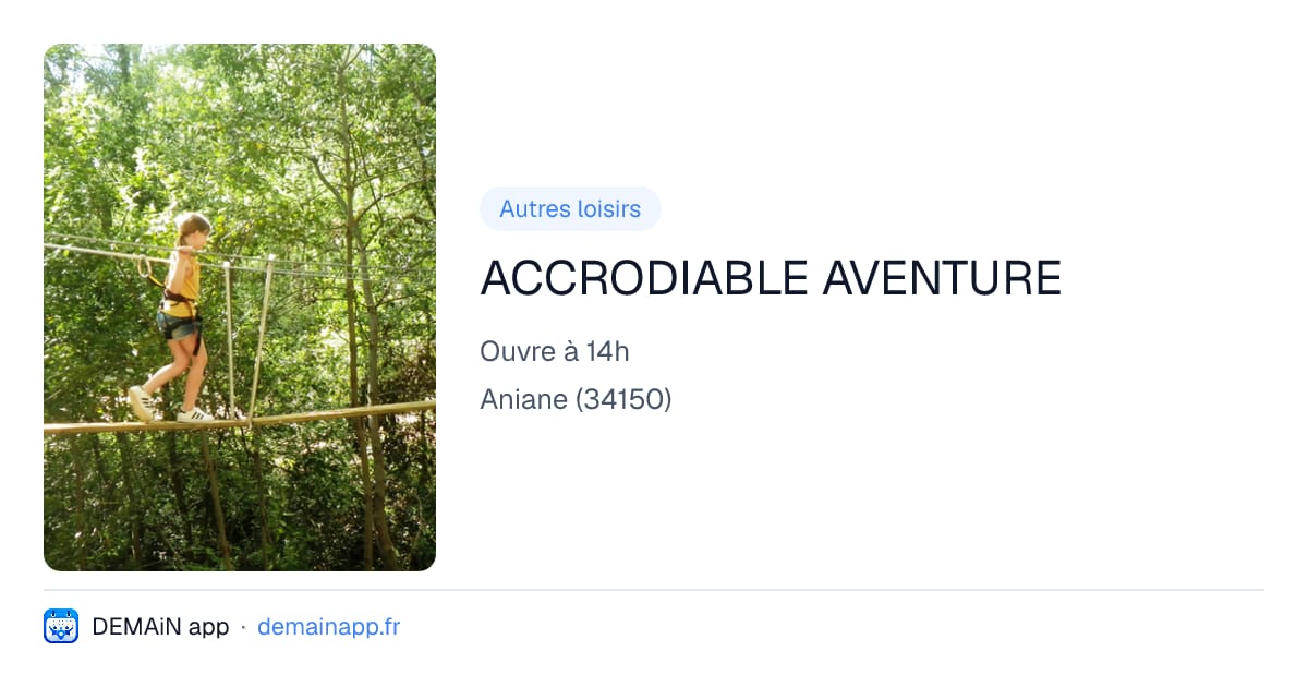 ACCRODIABLE AVENTURE — Aniane