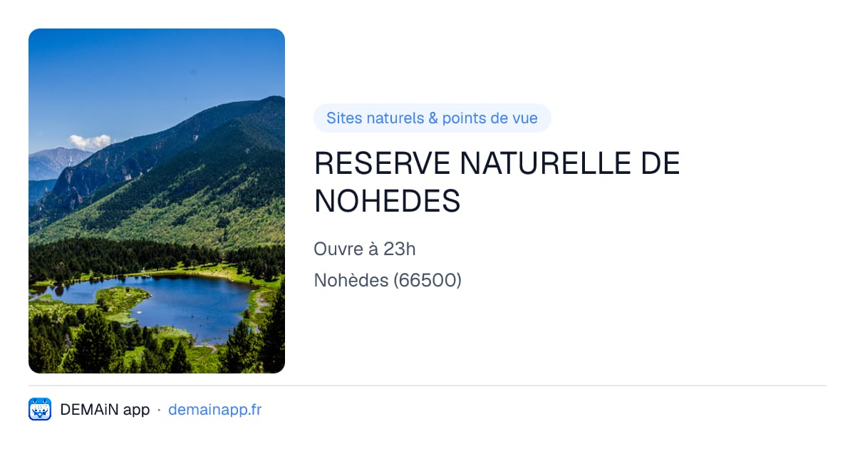 RESERVE NATURELLE DE NOHEDES — Nohèdes