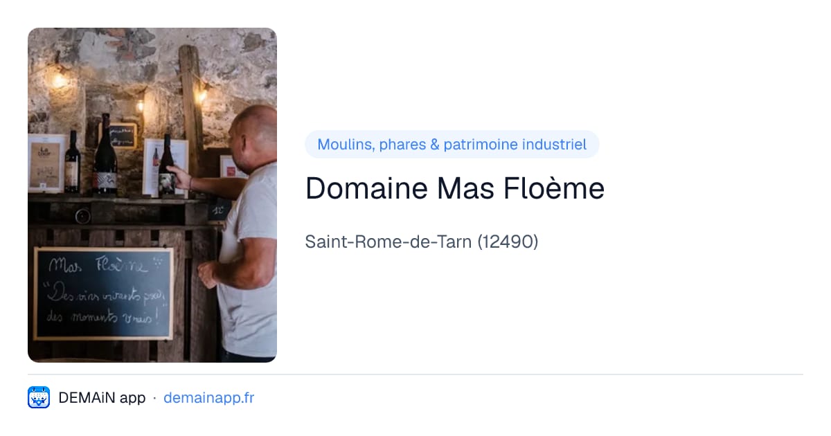 Domaine Mas Floème — Saint-Rome-de-Tarn