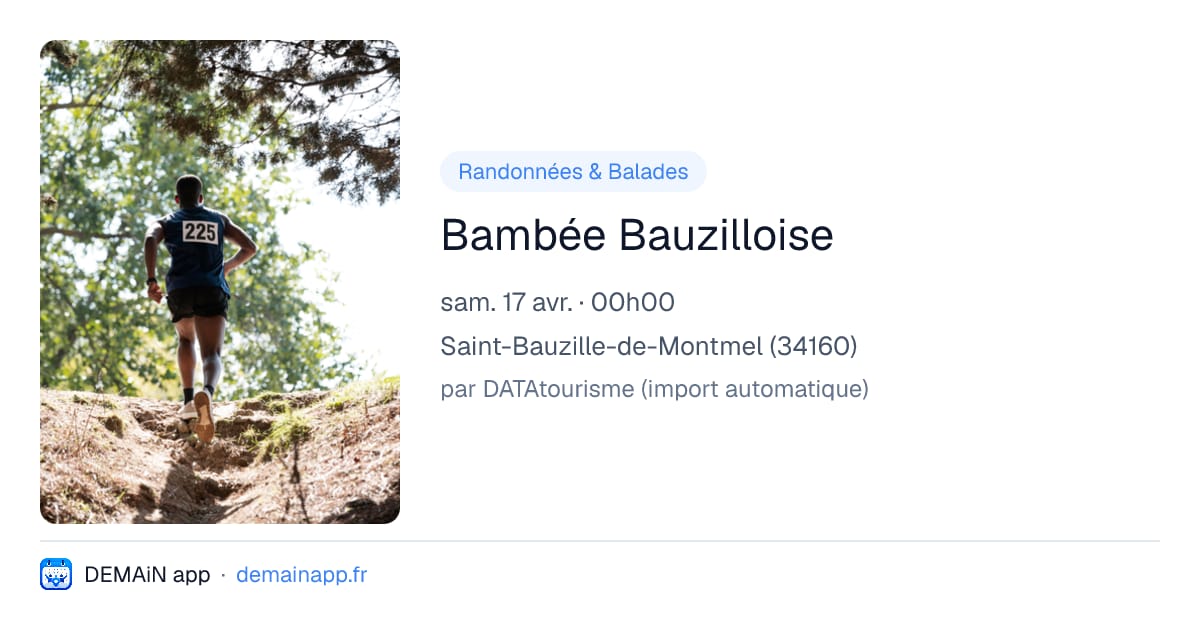 Bambée Bauzilloise — Saint-Bauzille-de-Montmel