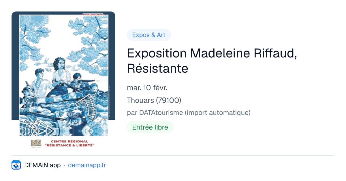 Exposition Madeleine Riffaud, Résistante — Thouars