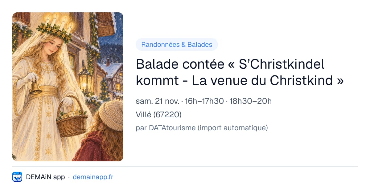Balade contée « S’Christkindel kommt - La venue du Christkind » — Villé