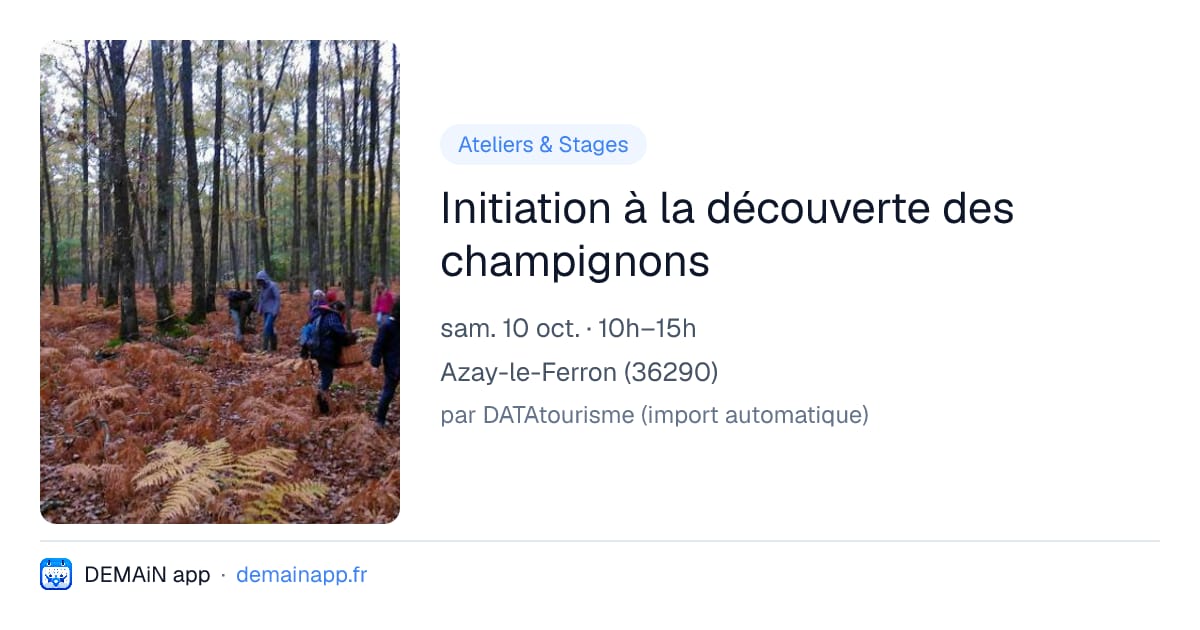 Initiation à la découverte des champignons — Azay-le-Ferron