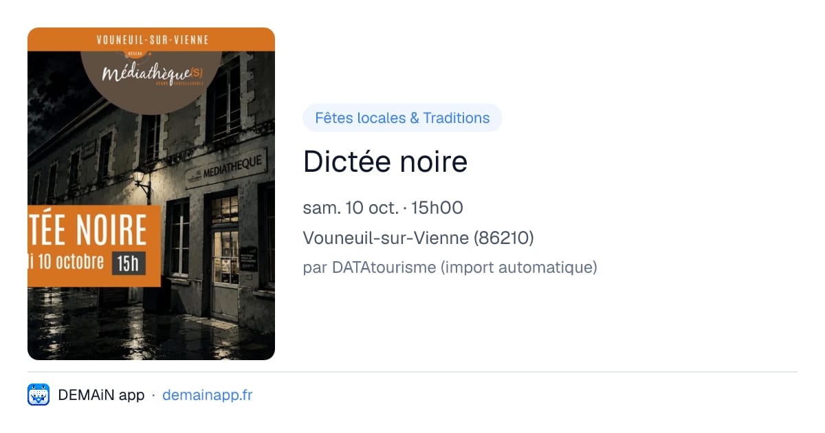 Dictée noire — Vouneuil-sur-Vienne