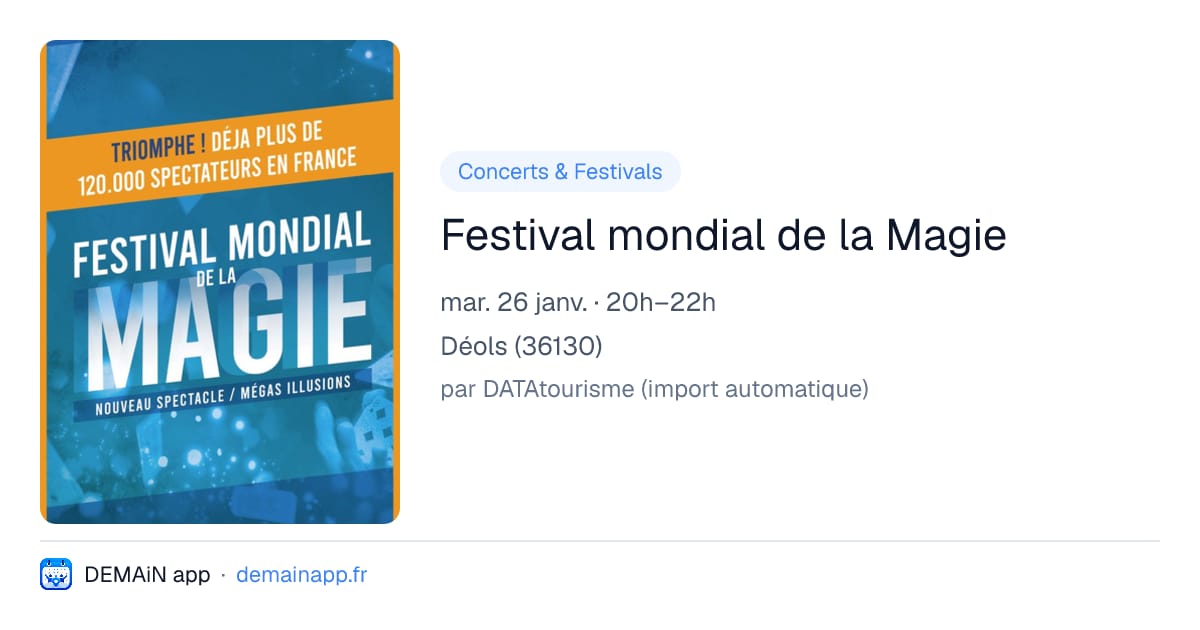 Festival mondial de la Magie — Déols