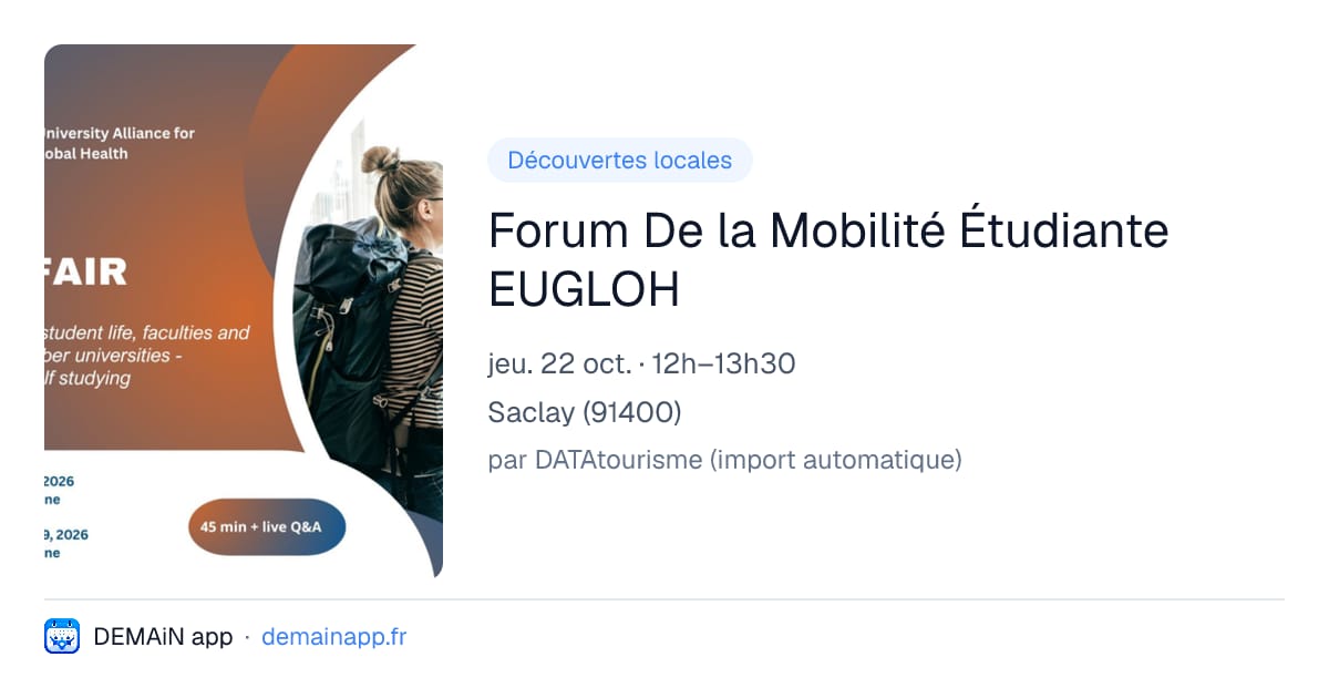 Forum De la Mobilité Étudiante EUGLOH — Saclay