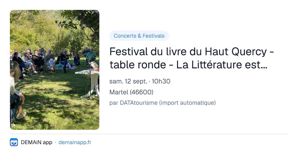 Festival du livre du Haut Quercy - table ronde - La Littérature est-elle un sport de combat ? — Martel