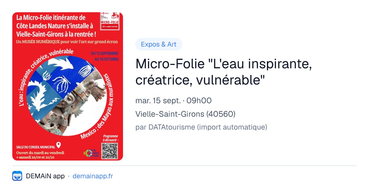 Micro-Folie "L'eau inspirante, créatrice, vulnérable" — Vielle-Saint-Girons