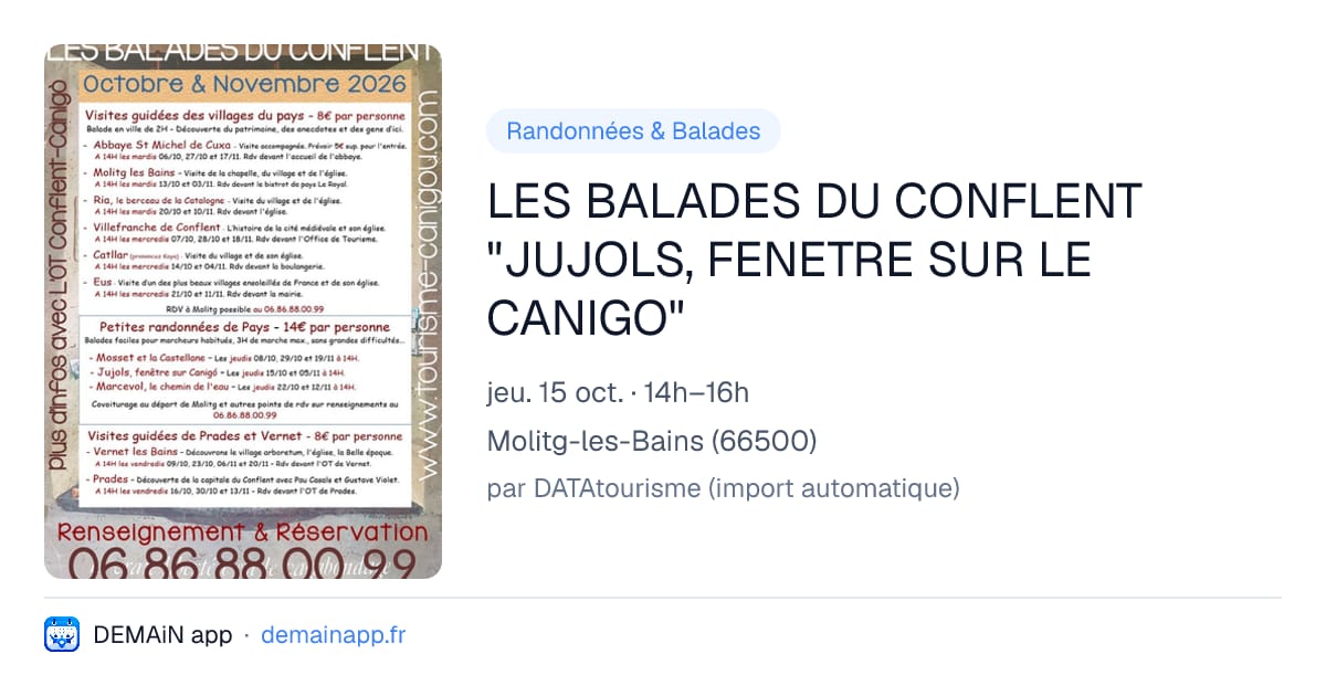 LES BALADES DU CONFLENT "JUJOLS, FENETRE SUR LE CANIGO" — Molitg-les-Bains