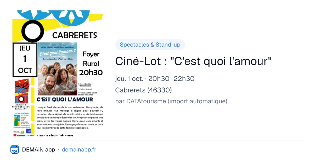 Ciné-Lot : "C'est quoi l'amour" — Cabrerets