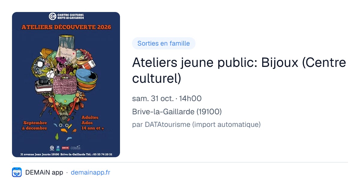 Ateliers jeune public: Bijoux (Centre culturel) — Brive-la-Gaillarde