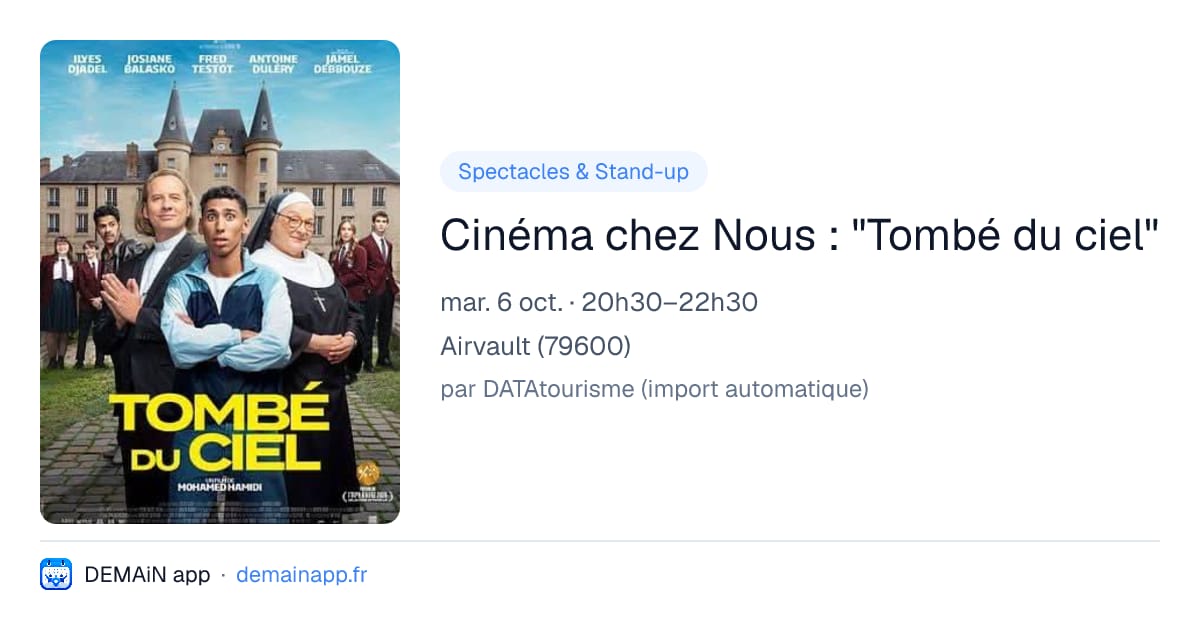 Cinéma chez Nous : "Tombé du ciel" — Airvault