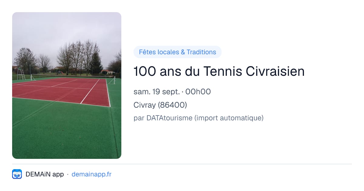 100 ans du Tennis Civraisien — Civray