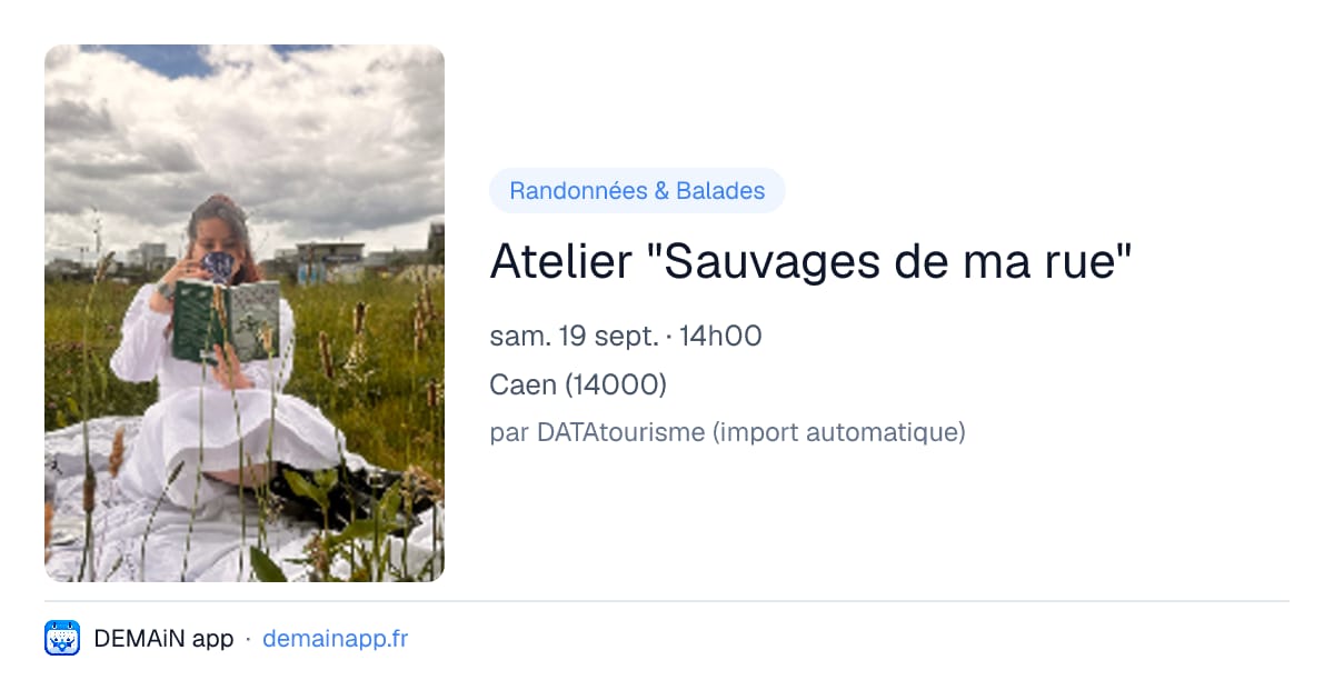 Atelier "Sauvages de ma rue" — Caen