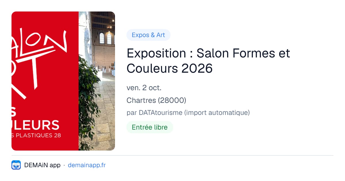 Exposition : Salon Formes et Couleurs 2026 — Chartres