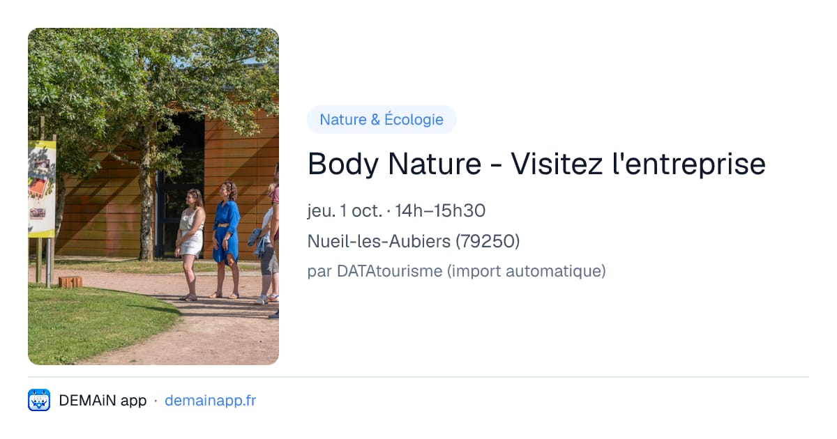 Body Nature - Visitez l'entreprise — Nueil-les-Aubiers