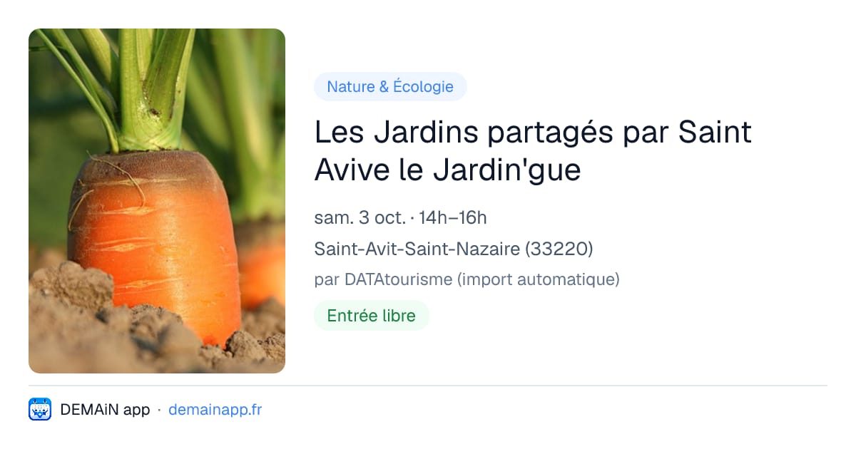 Les Jardins partagés par Saint Avive le Jardin'gue — Saint-Avit-Saint-Nazaire