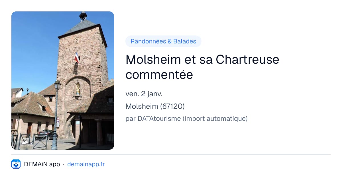 Molsheim et sa Chartreuse commentée — Molsheim