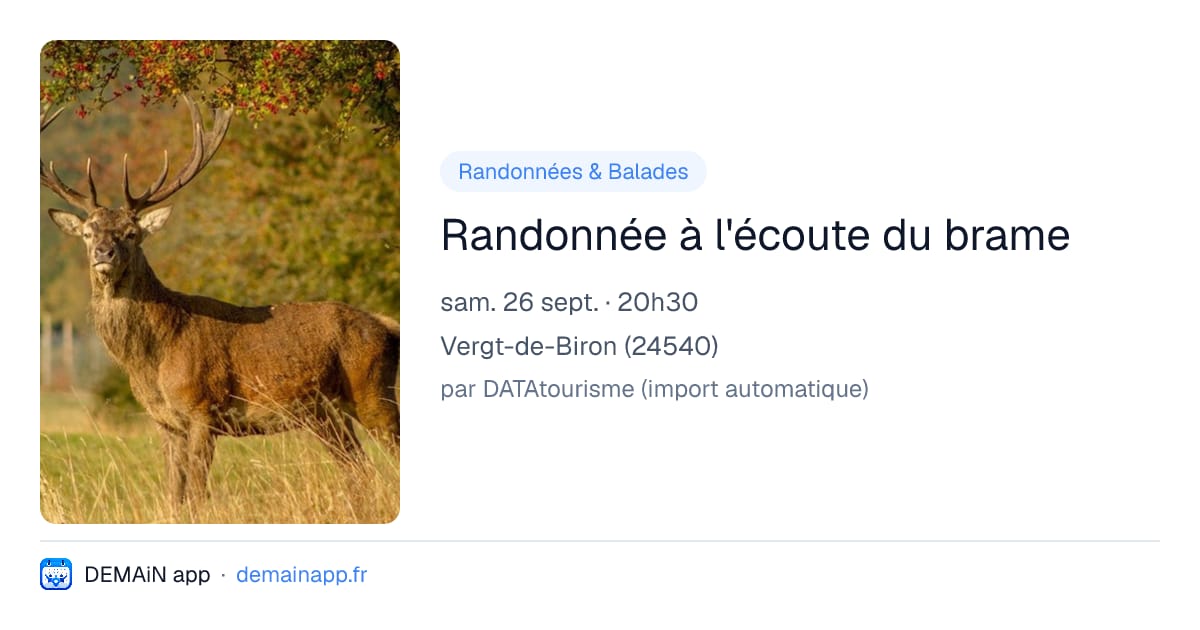 Randonnée à l'écoute du brame — Vergt-de-Biron