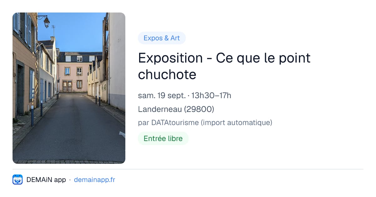 Exposition - Ce que le point chuchote — Landerneau