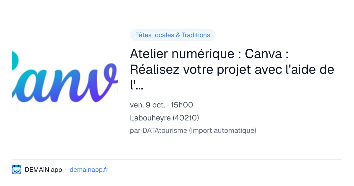 Atelier numérique : Canva : Réalisez votre projet avec l'aide de l'animatrice — Labouheyre