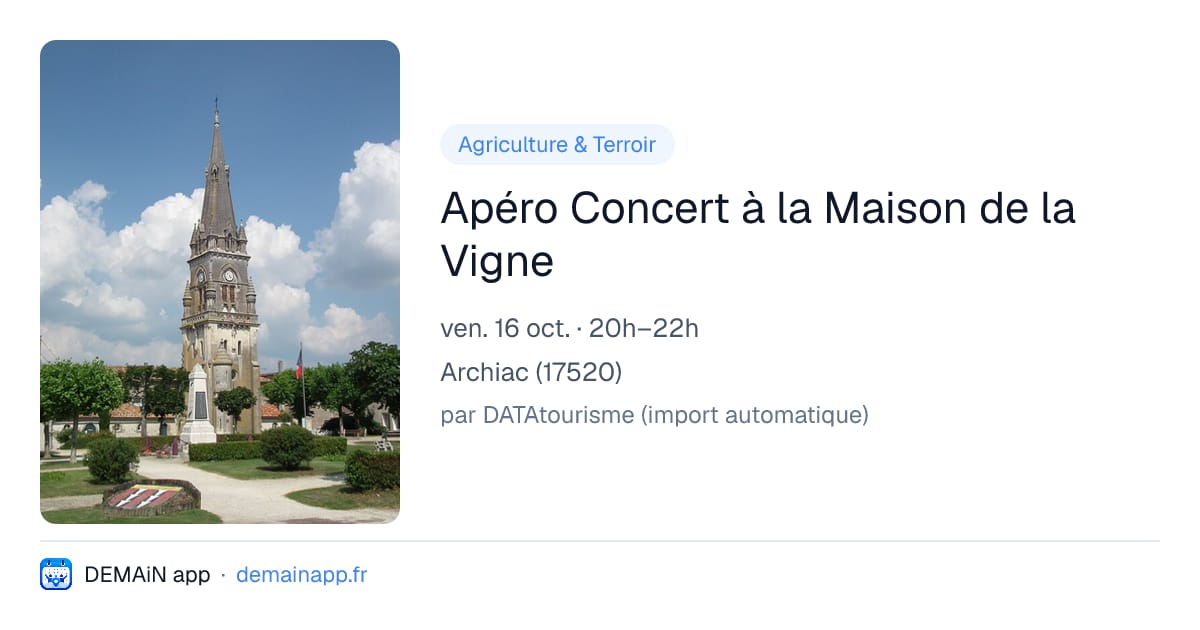Apéro Concert à la Maison de la Vigne — Archiac