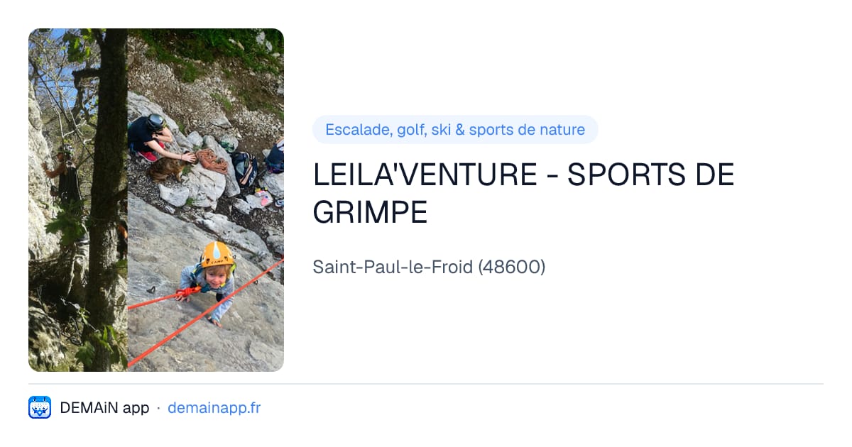 LEILA'VENTURE - SPORTS DE GRIMPE — Saint-Paul-le-Froid