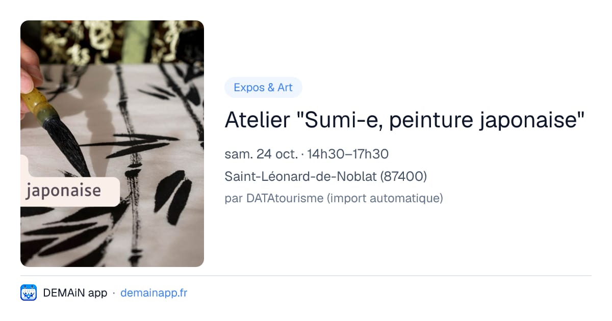 Atelier "Sumi-e, peinture japonaise" — Saint-Léonard-de-Noblat