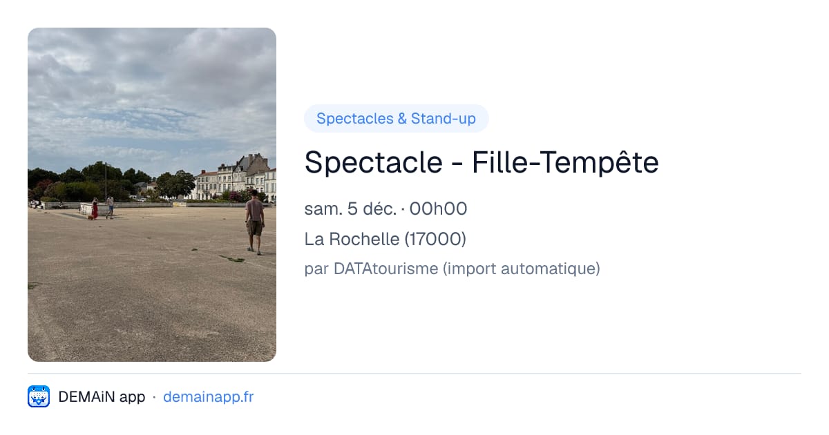 Spectacle - Fille-Tempête — La Rochelle