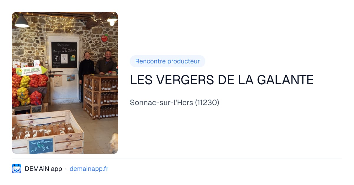 LES VERGERS DE LA GALANTE — Sonnac-sur-l'Hers