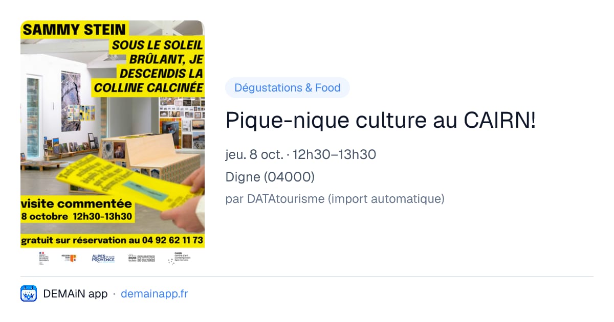 Pique-nique culture au CAIRN! — Digne