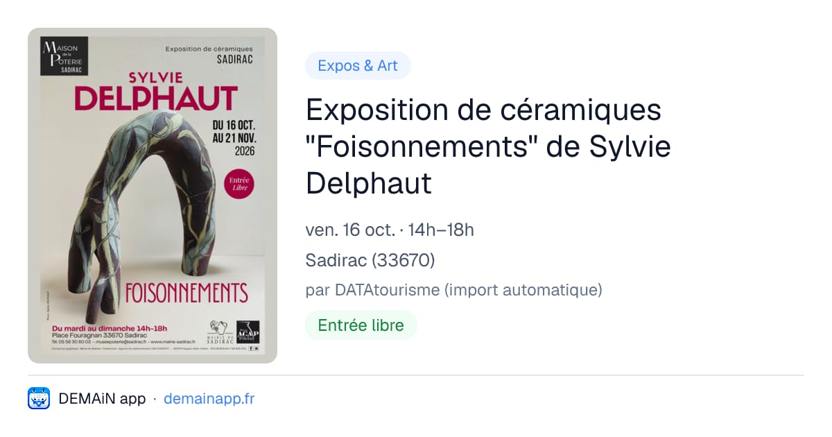 Exposition de céramiques "Foisonnements" de Sylvie Delphaut — Sadirac