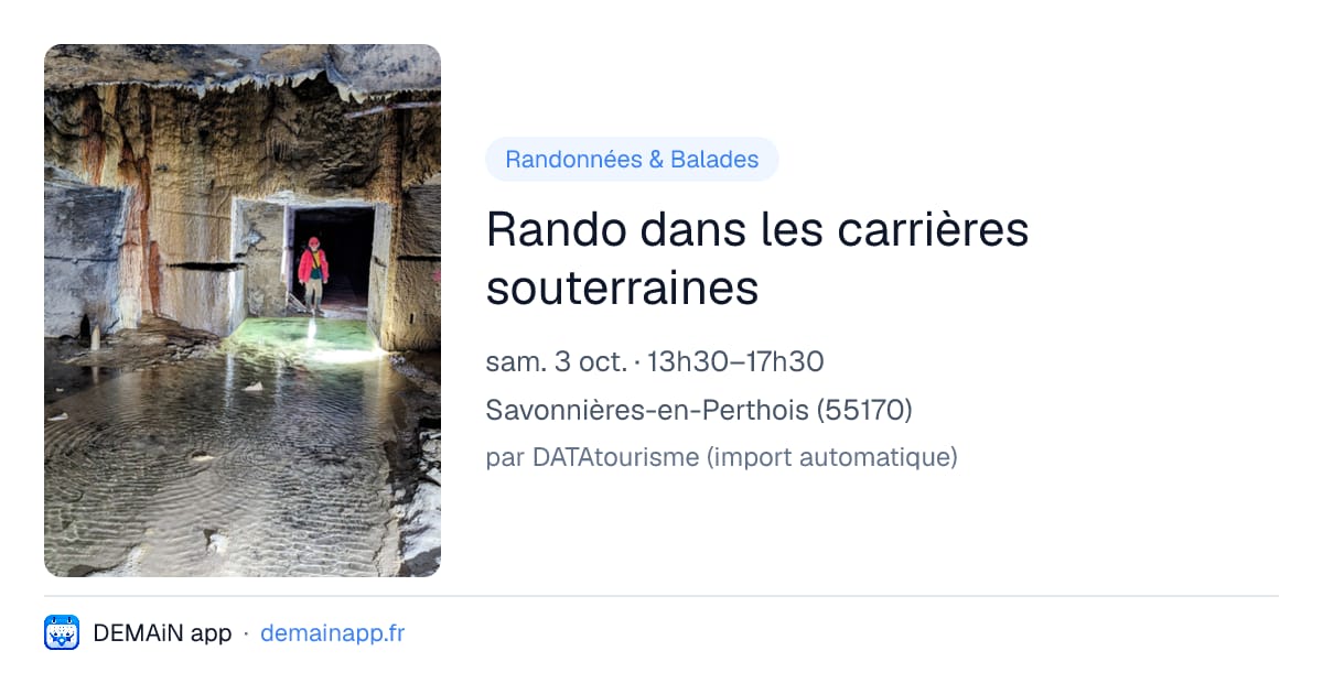 Rando dans les carrières souterraines — Savonnières-en-Perthois