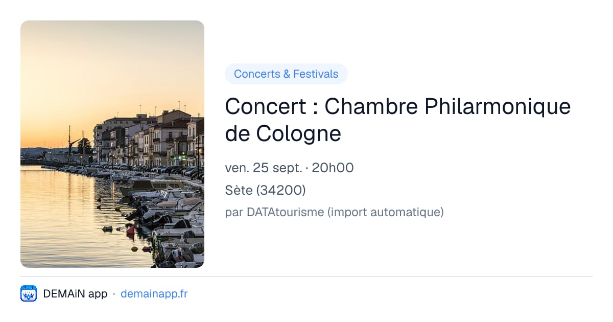 Concert : Chambre Philarmonique de Cologne — Sète