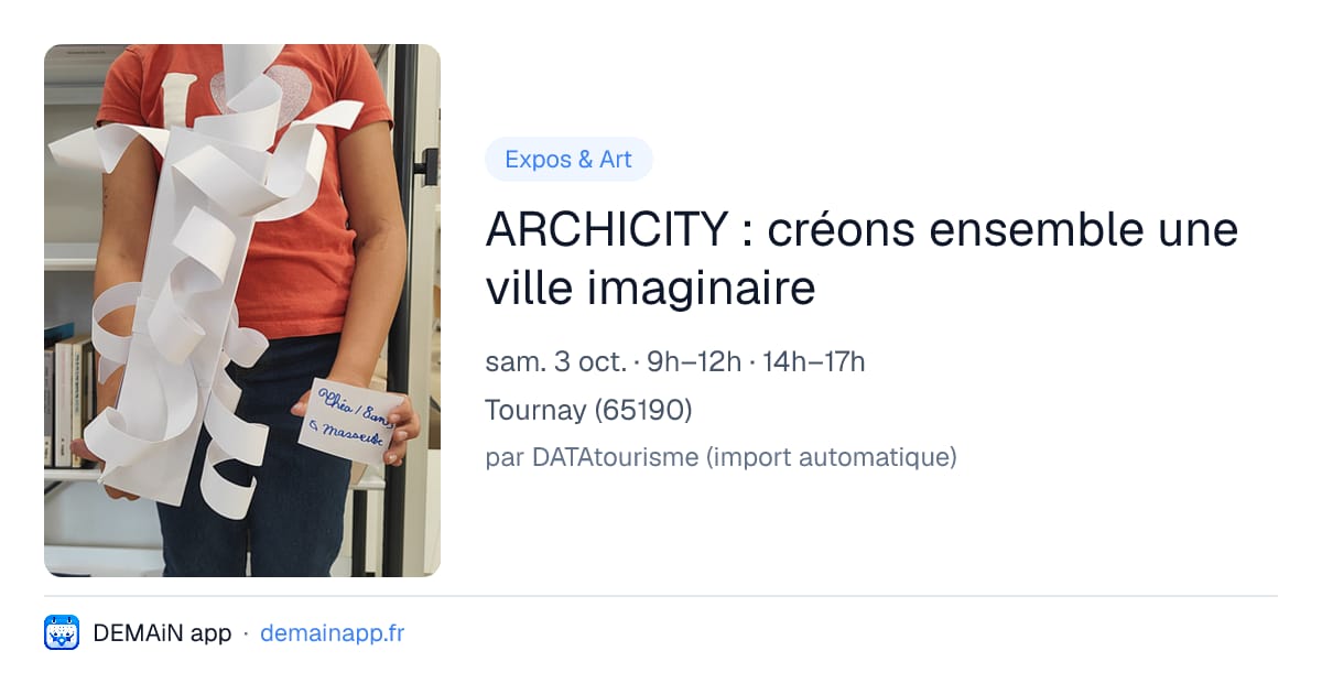 ARCHICITY : créons ensemble une ville imaginaire — Tournay