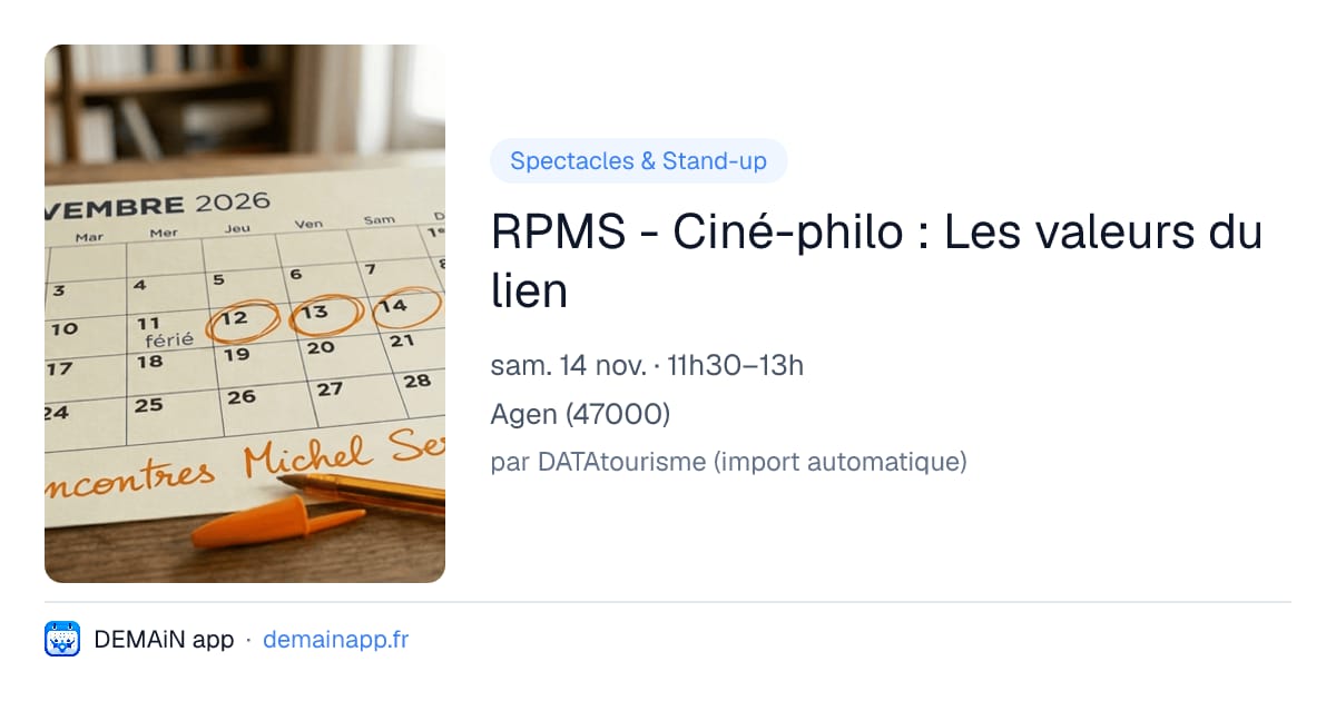 RPMS - Ciné-philo : Les valeurs du lien — Agen