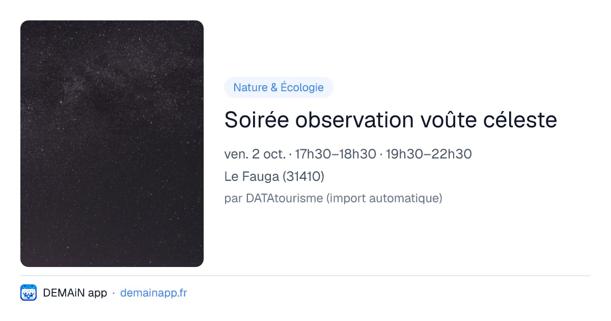 Soirée observation voûte céleste — Le Fauga