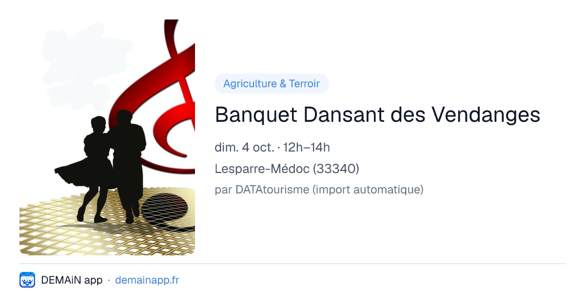 Banquet Dansant des Vendanges — Lesparre-Médoc