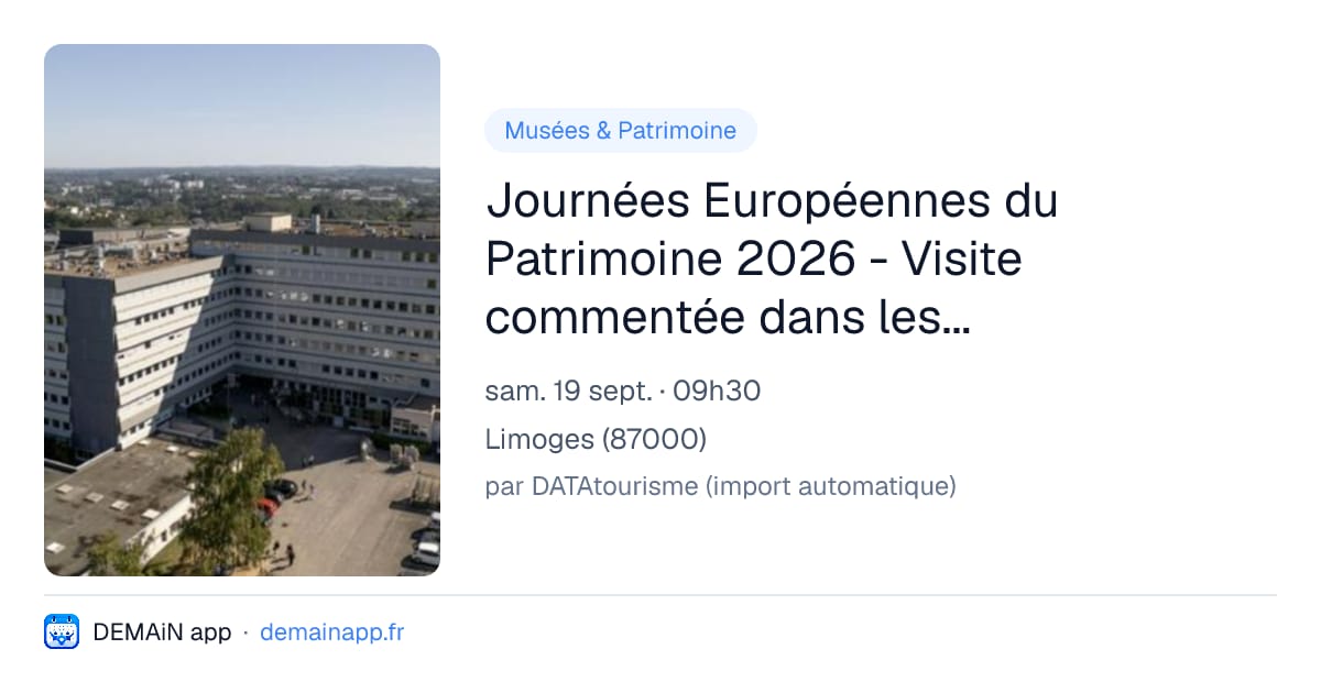 Journées Européennes du Patrimoine 2026 - Visite commentée dans les coulisses des facultés de médecine et pharmacie — Limoges