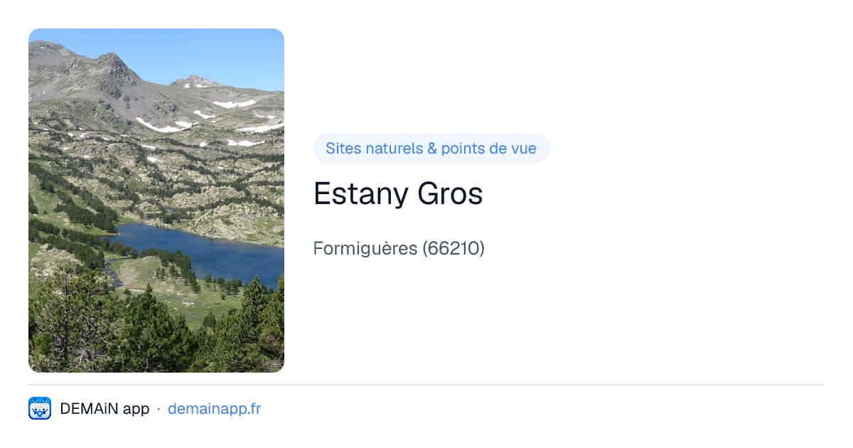 Estany Gros — Formiguères